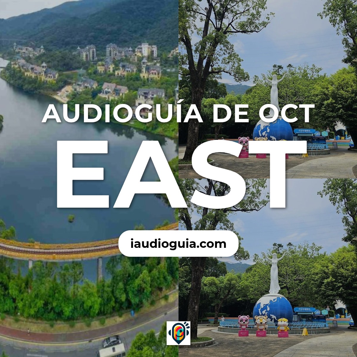 Audioguía de Oct East