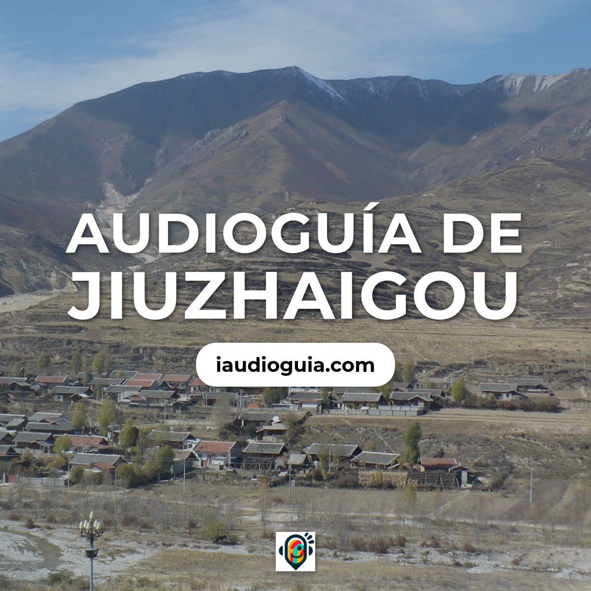 Audioguía de Jiuzhaigou