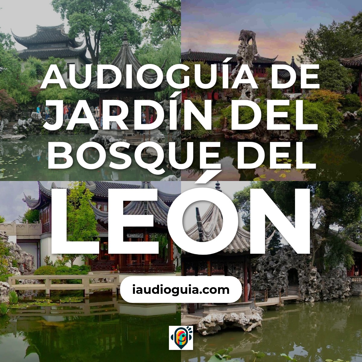 Audioguía de Jardin Leones