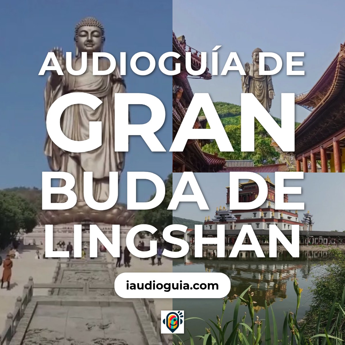 Audioguía de Lingshan Grand Buddha