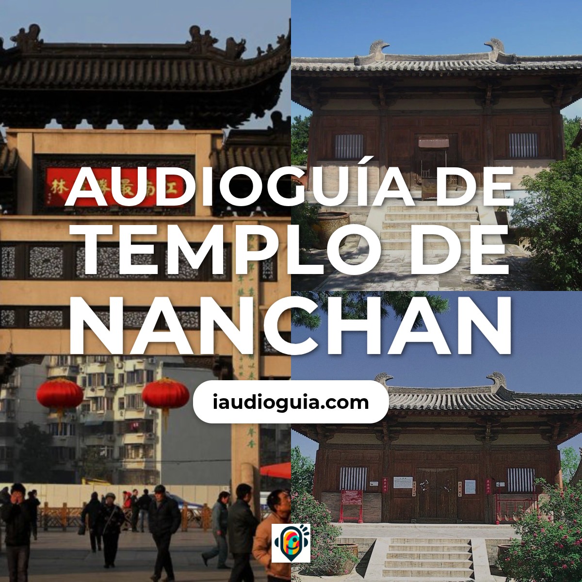 Audioguía de Templo Nanchan Nanchan Temple