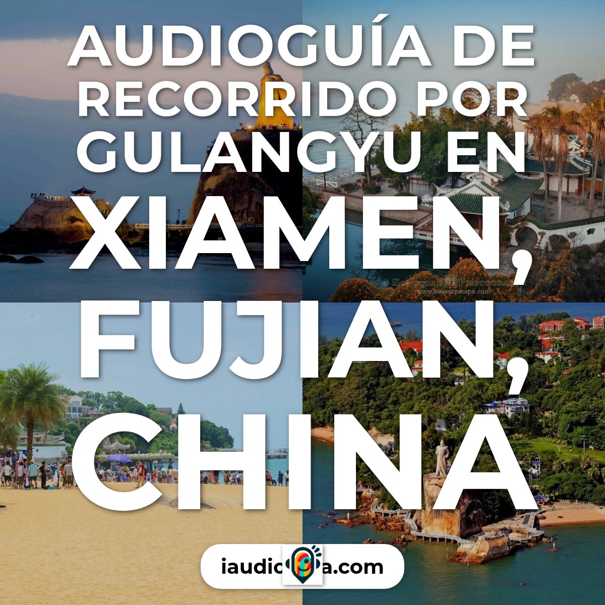 Audioguía de Gulangyu