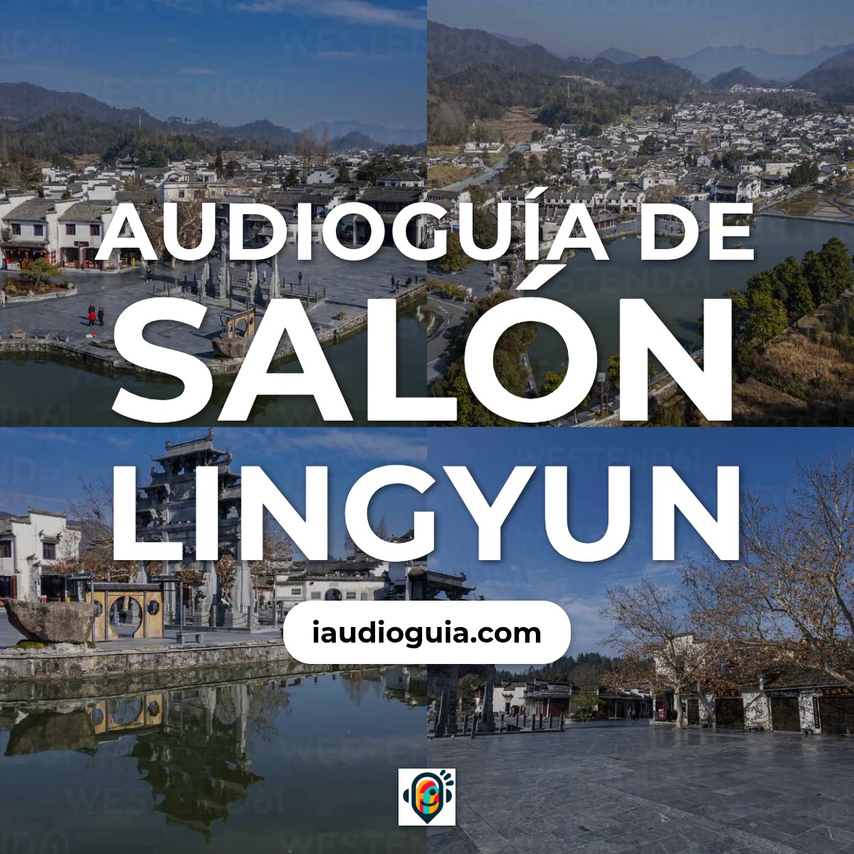 Audioguía de Salon Lingyun