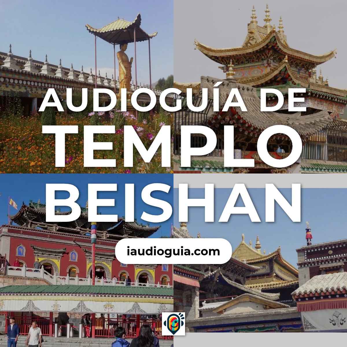 Audioguía de Templo Beishan