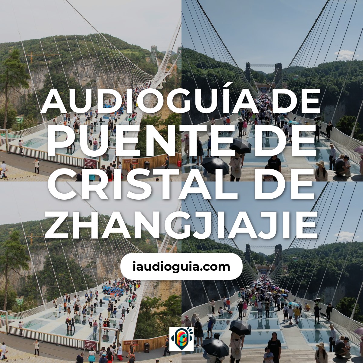 Puente de Cristal de Zhangjiajie