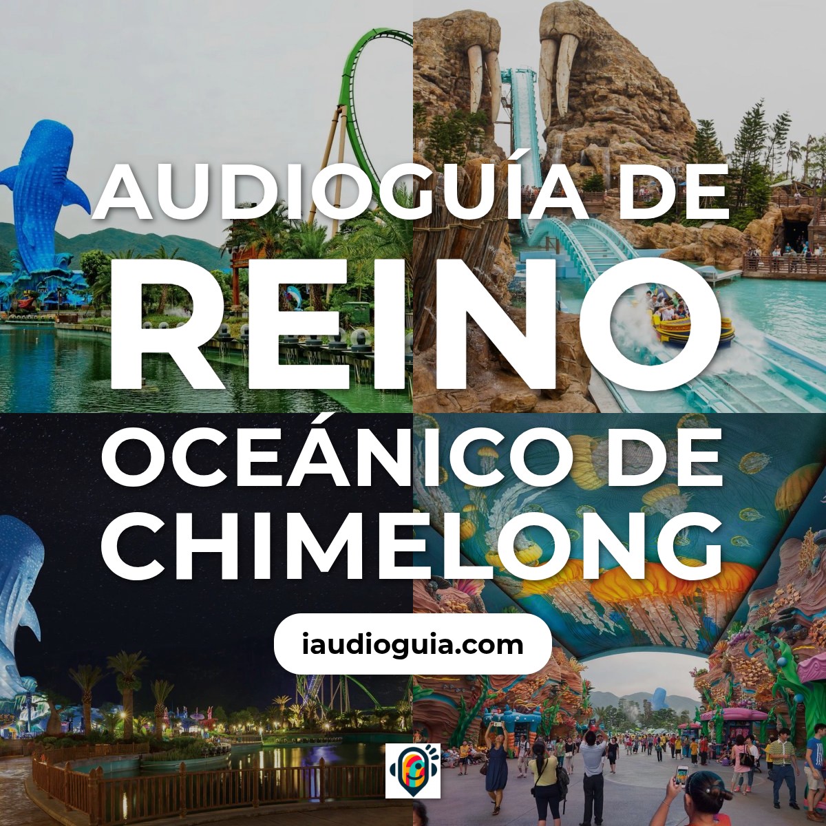 Audioguía de Isla Chimelong Ocean Kingdom