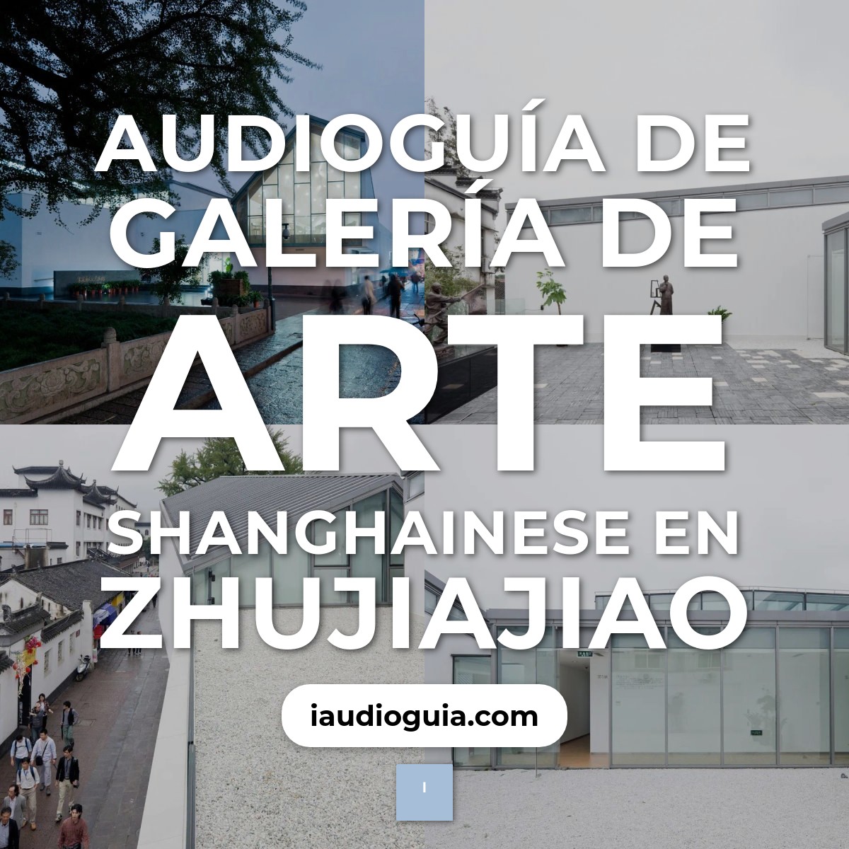 Audioguía de Galeria Arte Shanghainese