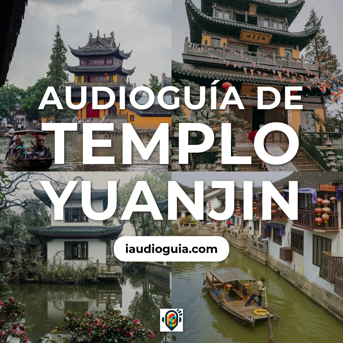Audioguía de Templo Yuanjin