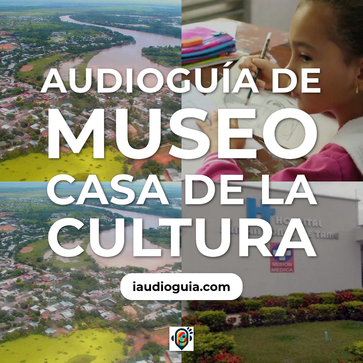 Audioguía de Museo Casa Cultura