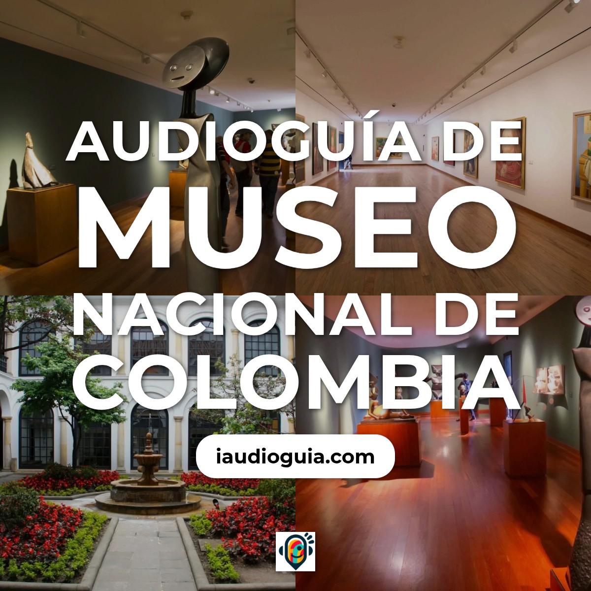 Audioguía de Bogota