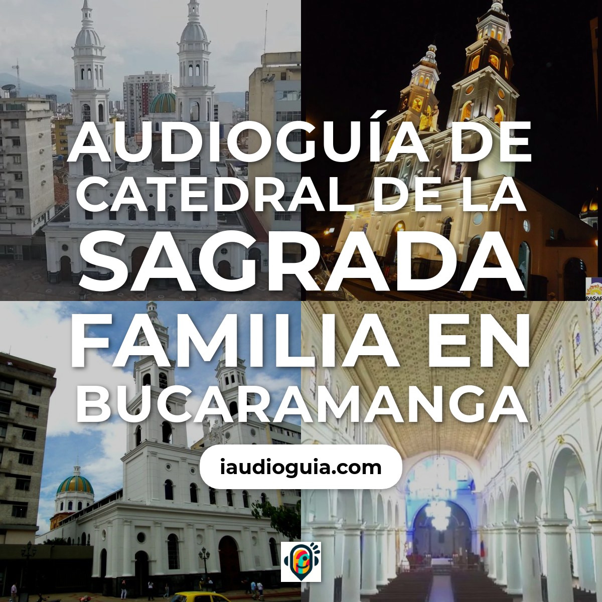 Audioguía de Catedral Sagrada Familia