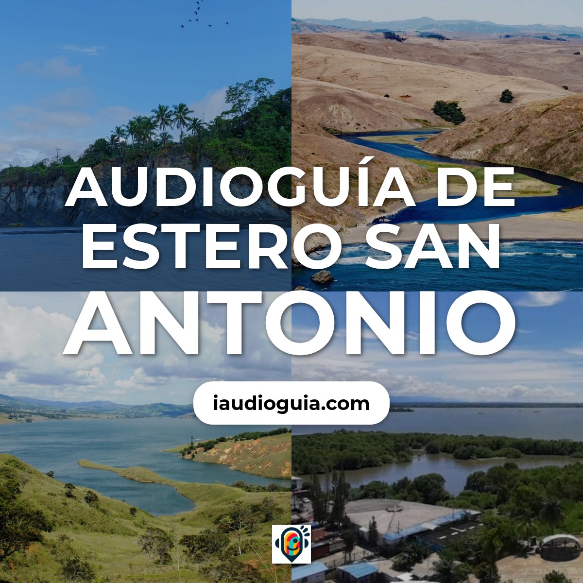 Audioguía de Estero San Antonio
