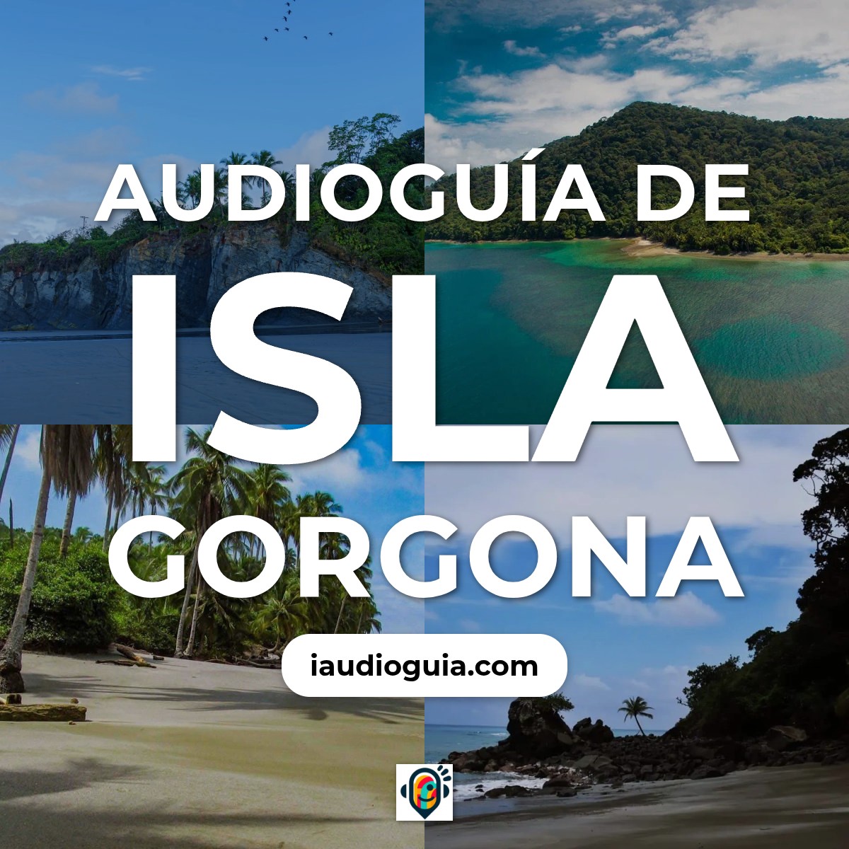 Audioguía de Isla Gorgona