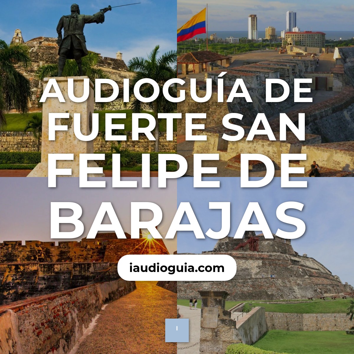 Audioguía de Fuerte San Felipe de Barajas