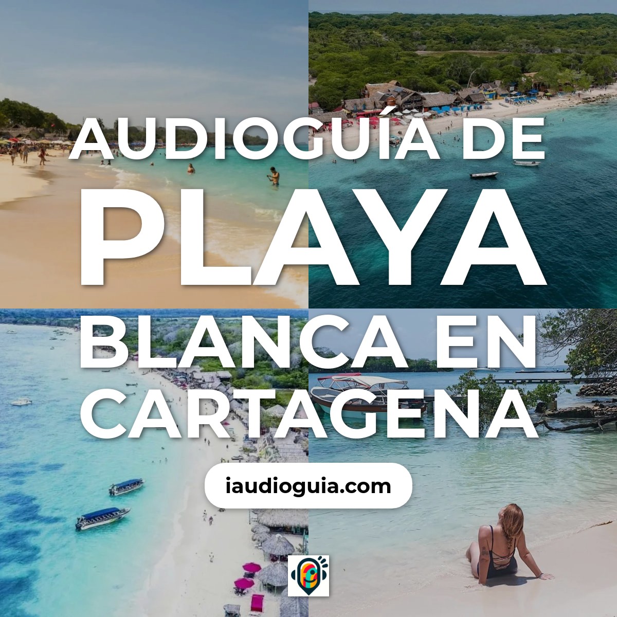 Audioguía de Playa Blanca en Cartagena