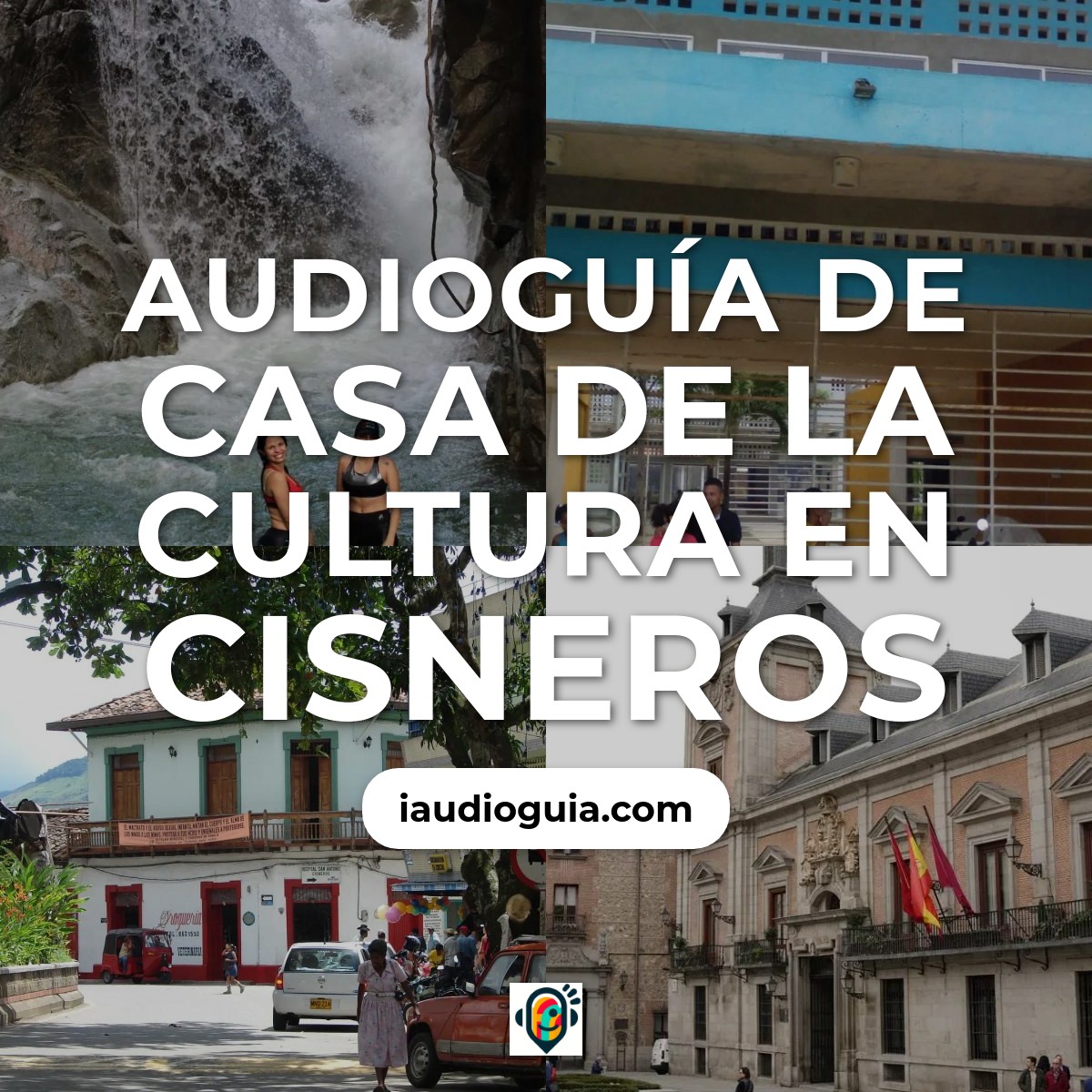 Audioguía de Casa Cultura