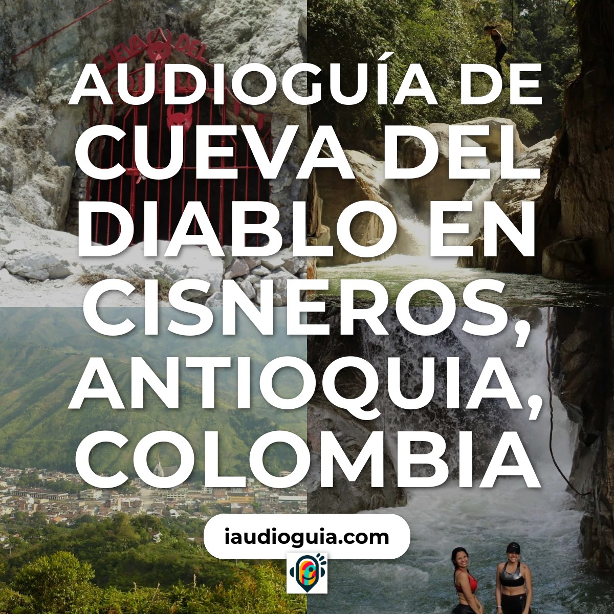 Audioguía de Cueva Del Diablo