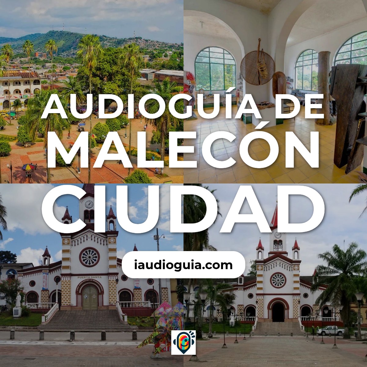 Audioguía de Malecon Ciudad