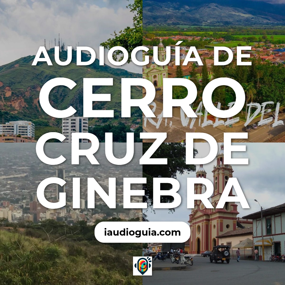 Audioguía de Cerro Cruz