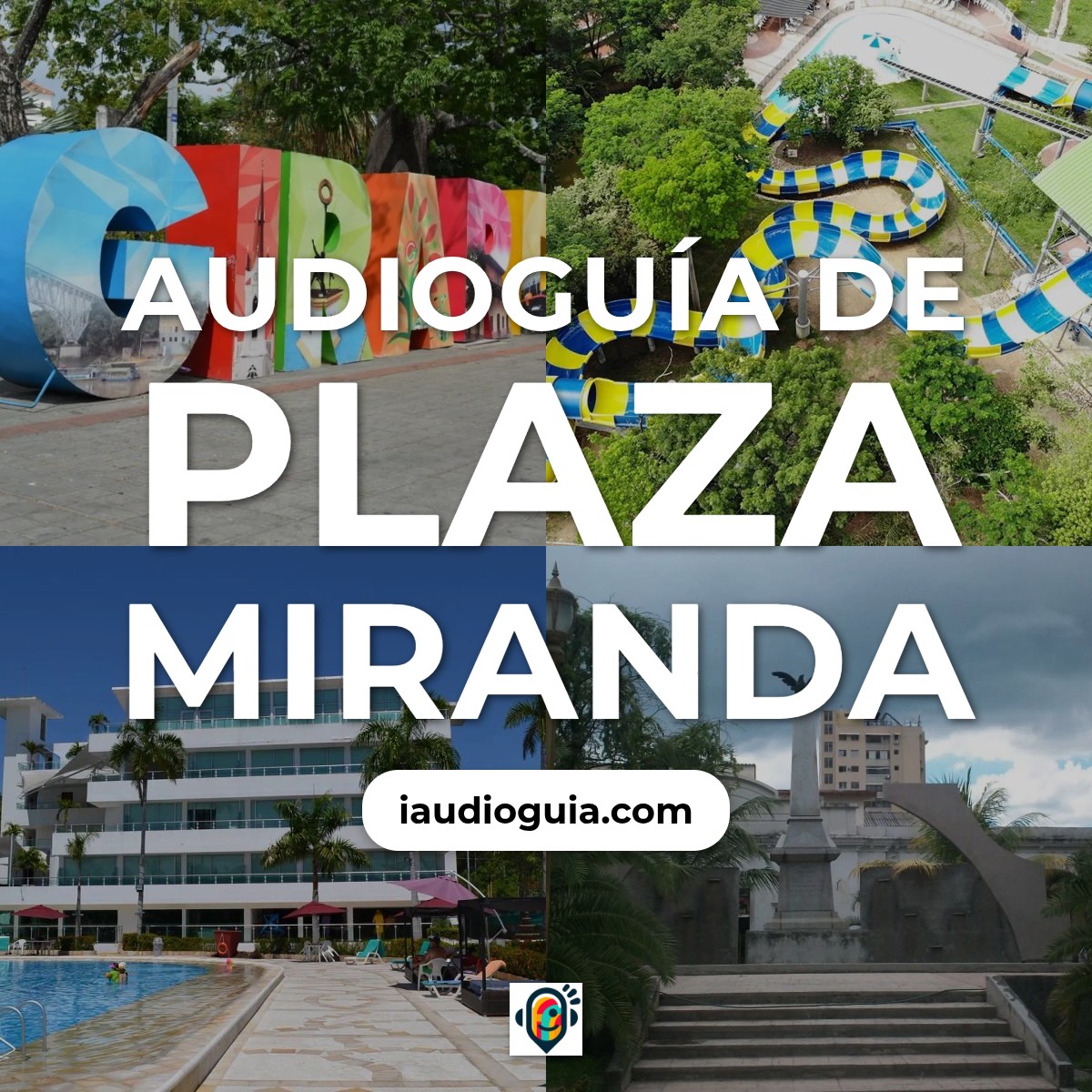 Audioguía de Plaza Miranda