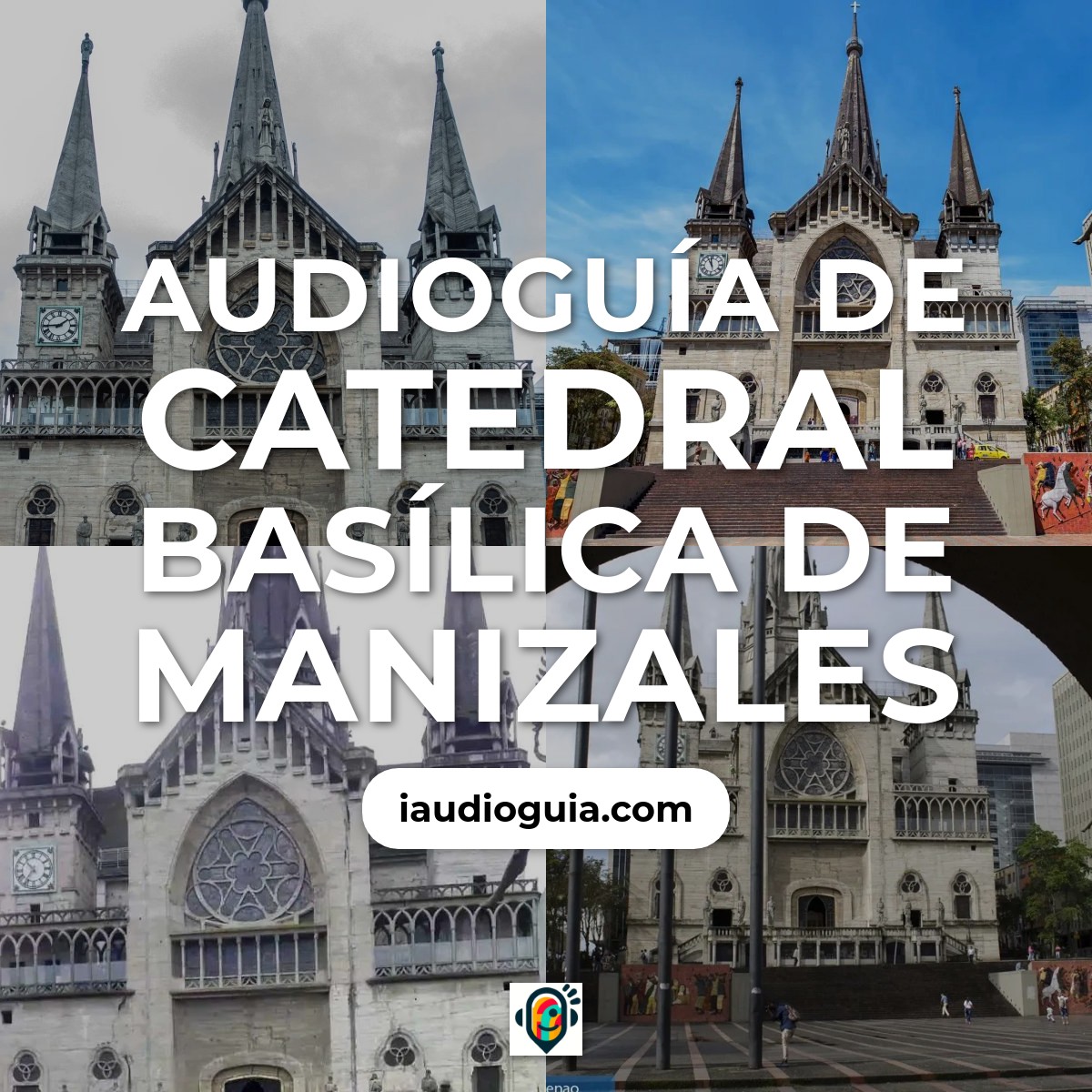 Catedral Basílica de Manizales