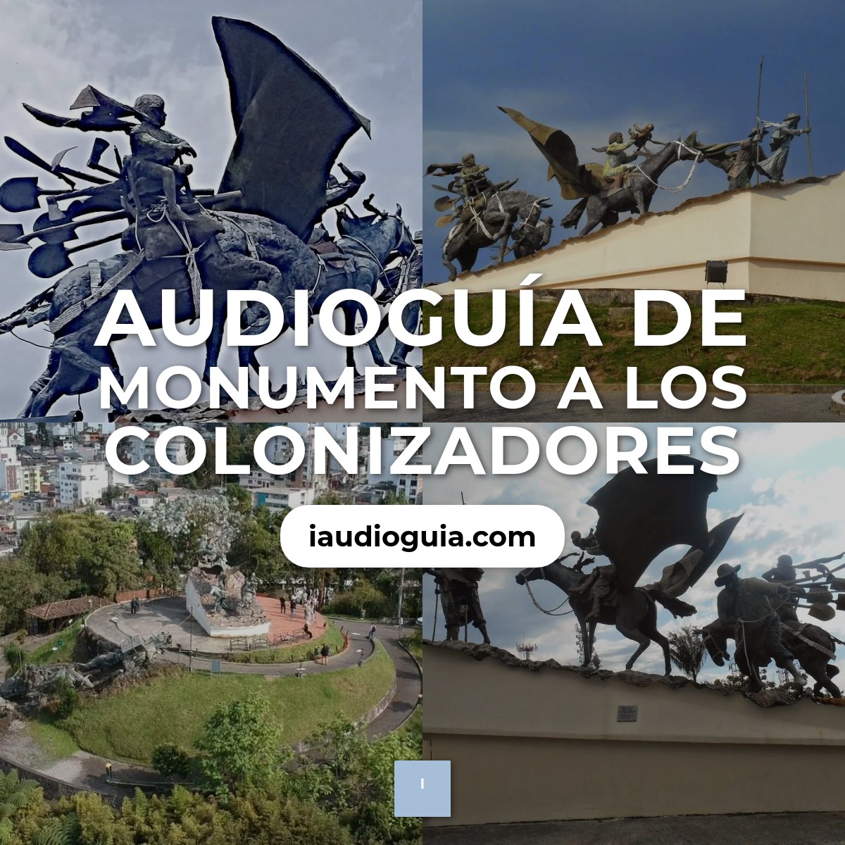 Audioguía de Monumento A Colonizadores
