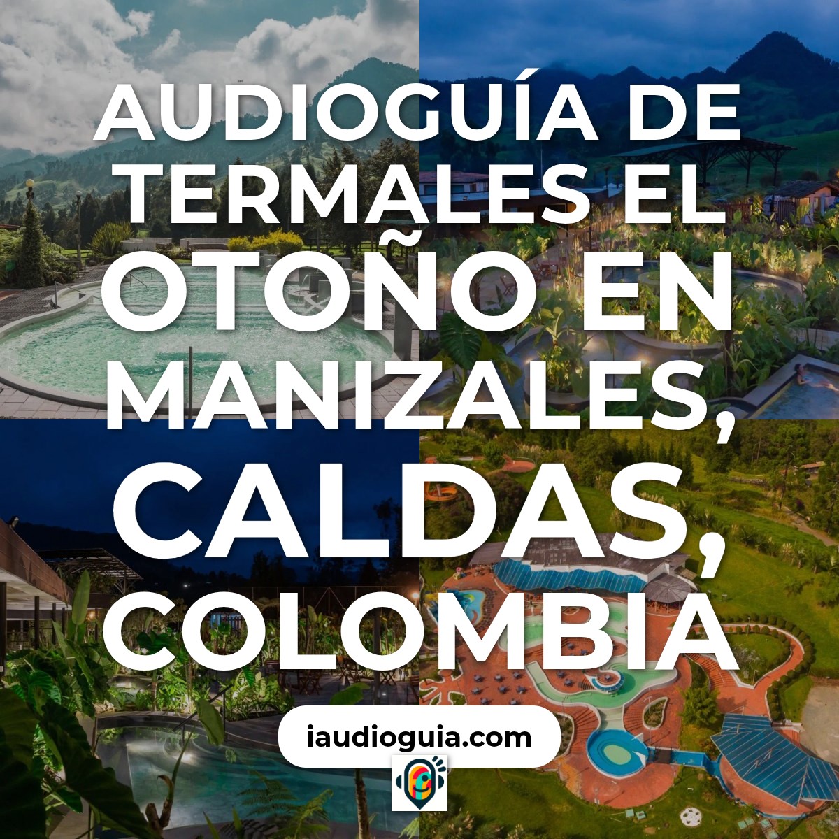 Audioguía de Termales Otono
