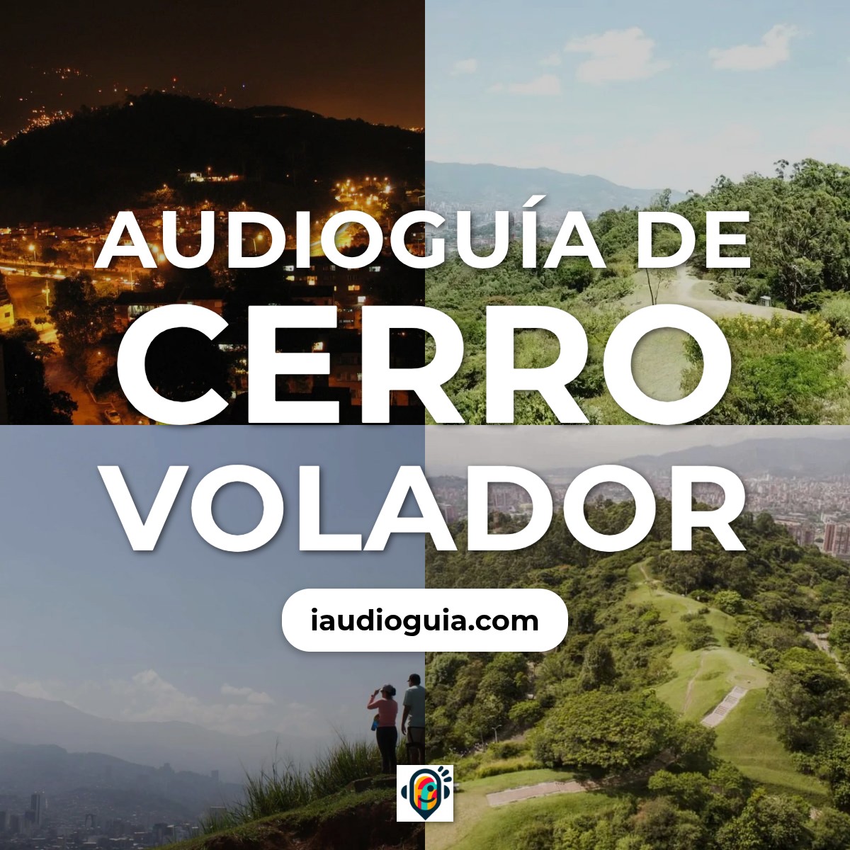 Audioguía de Cerro Volador