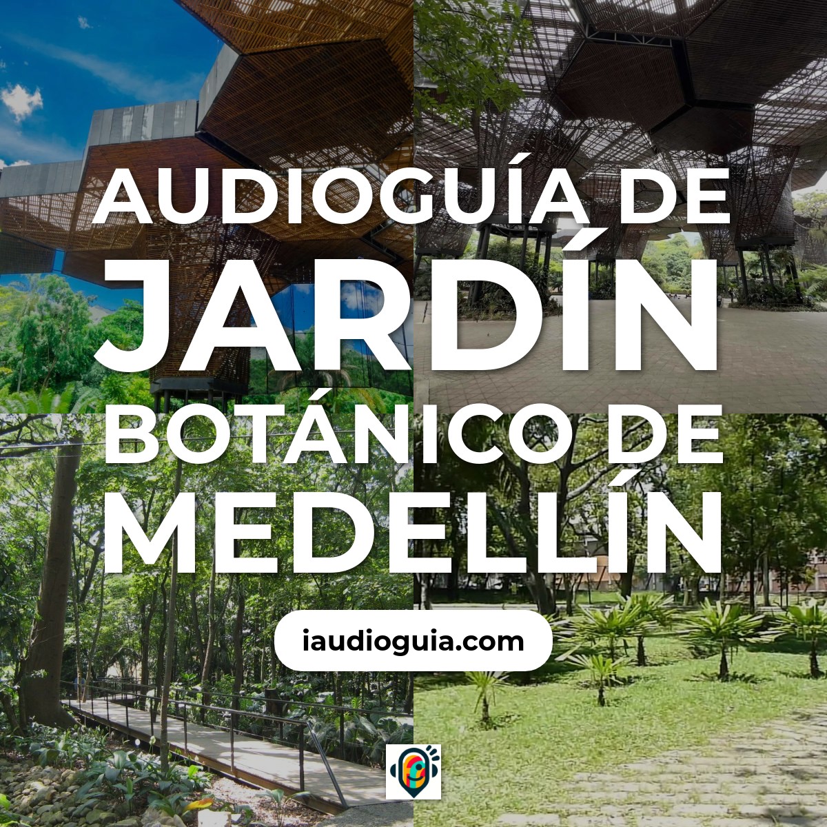 Jardín Botánico de Medellín