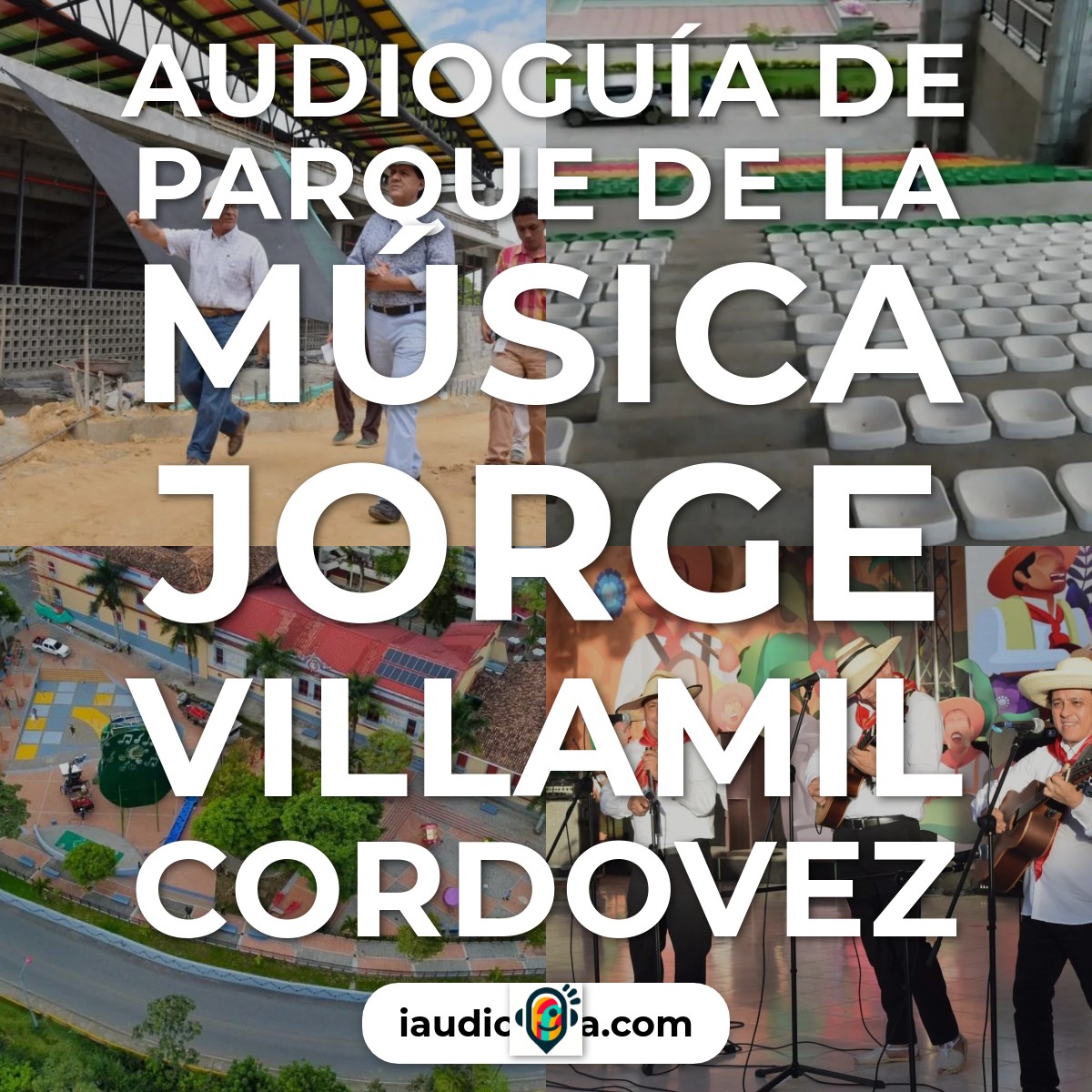 Audioguía de Parque Musica Jorge Villamil Cordovez