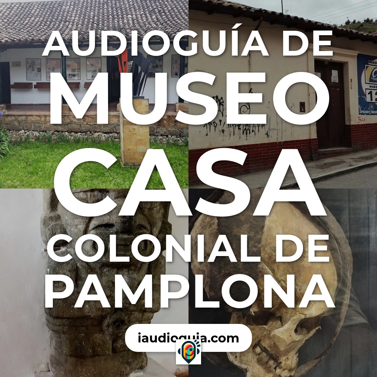 Audioguía de Museo Casa Colonial de Pamplona