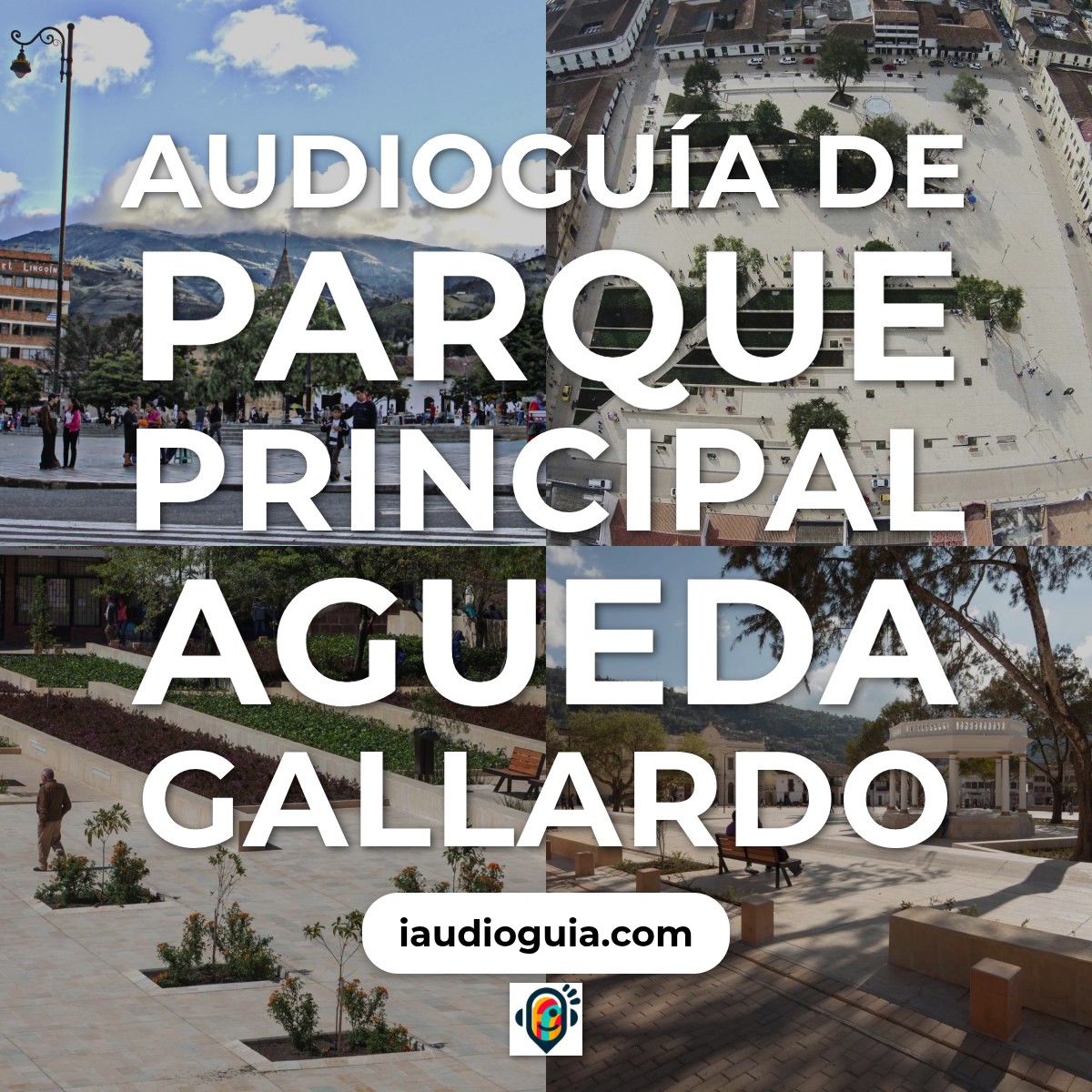 Audioguía de Parque Principal Agueda Gallardo