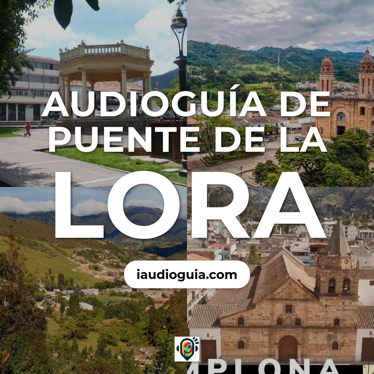 Audioguía de Puente Lora