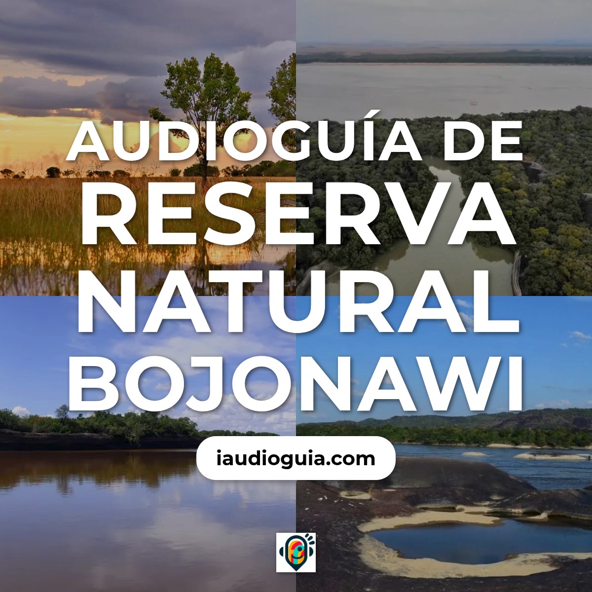 Audioguía de Reserva Natural Bojonawi