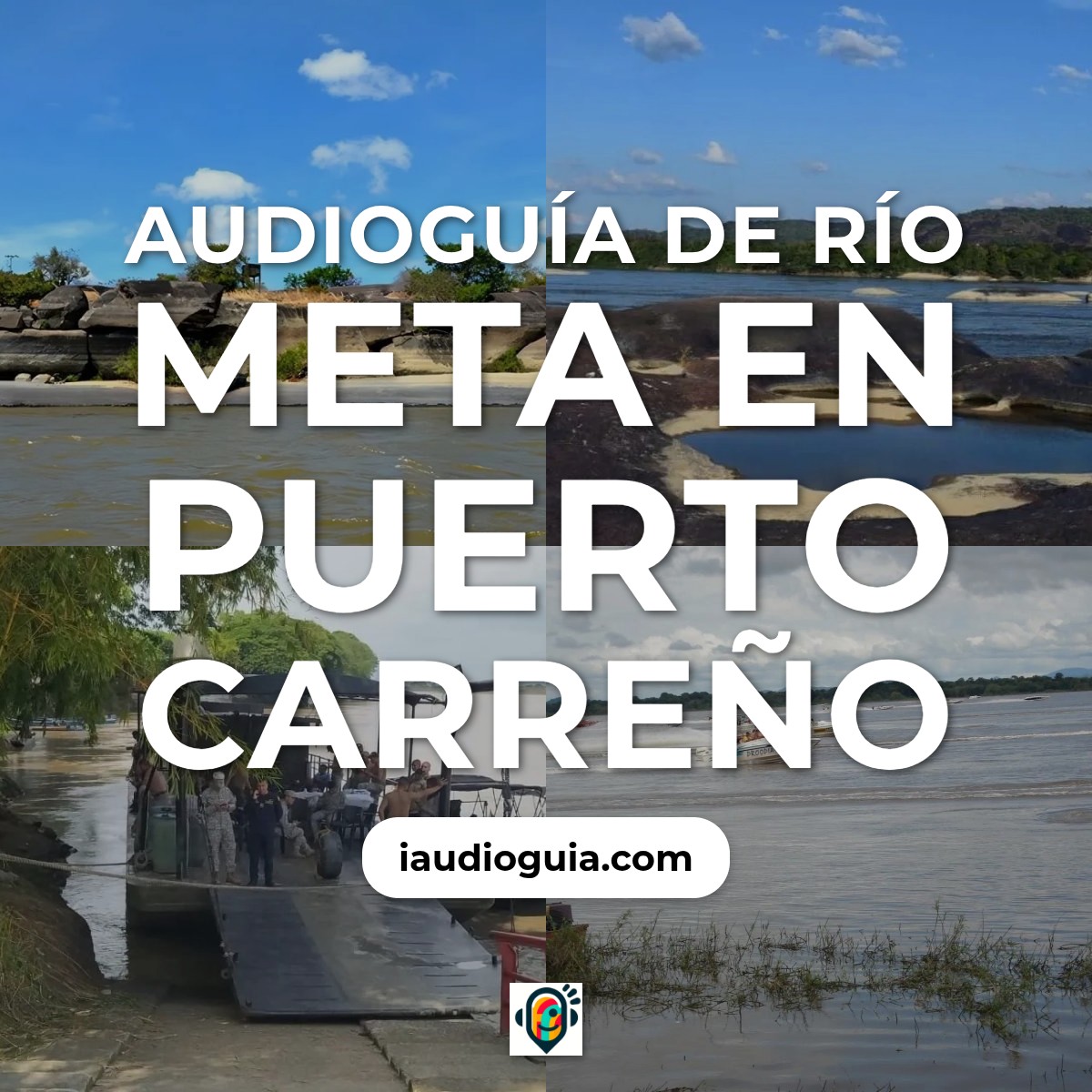 Audioguía de Rio Meta