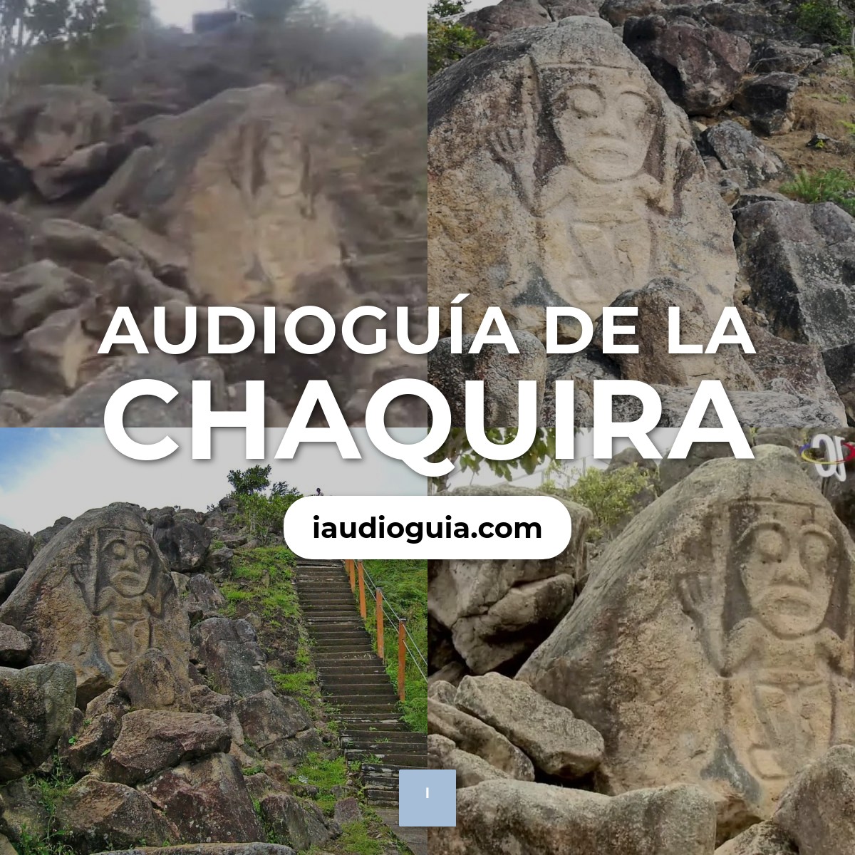 Audioguía de Chaquira