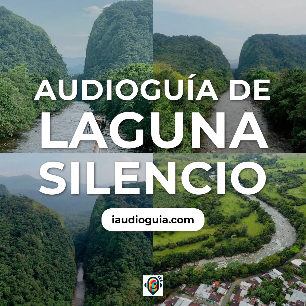Audioguía de Laguna Silencio