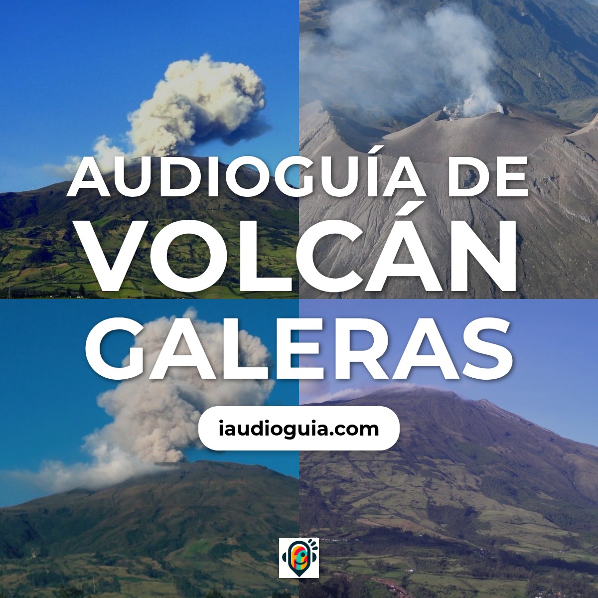 Audioguía de Volcan Galeras