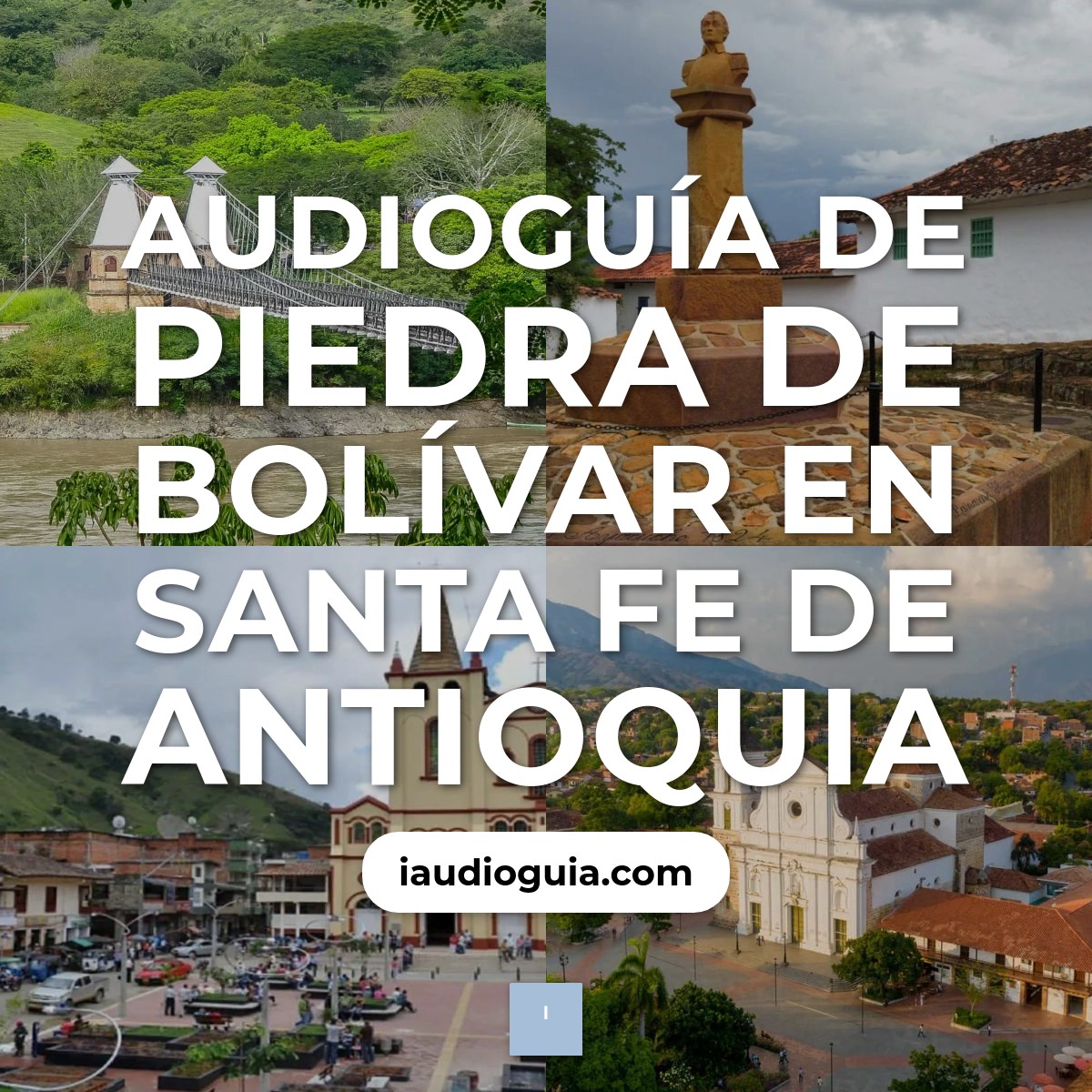 Audioguía de Piedra Bolivar