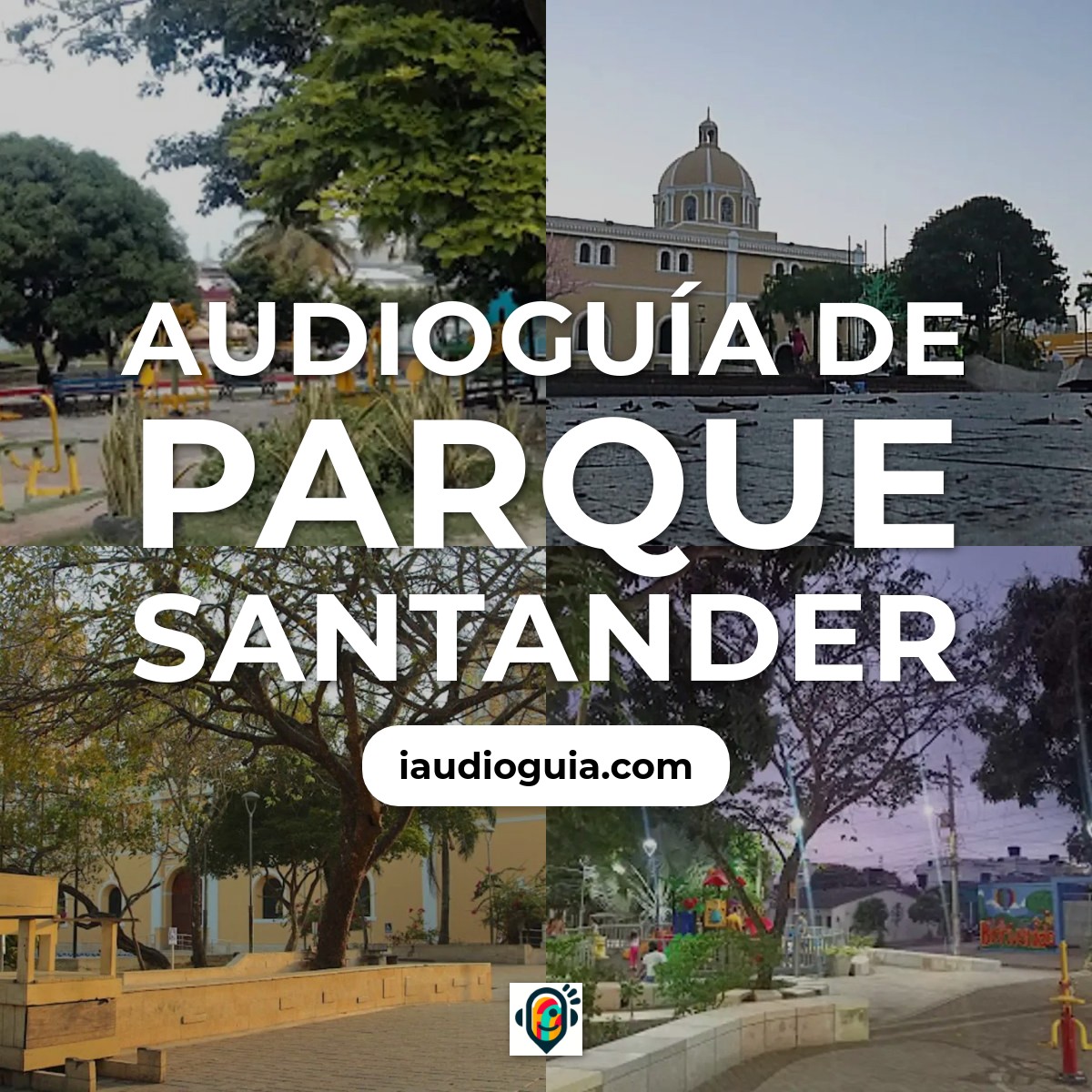 Audioguía de Parque Santander