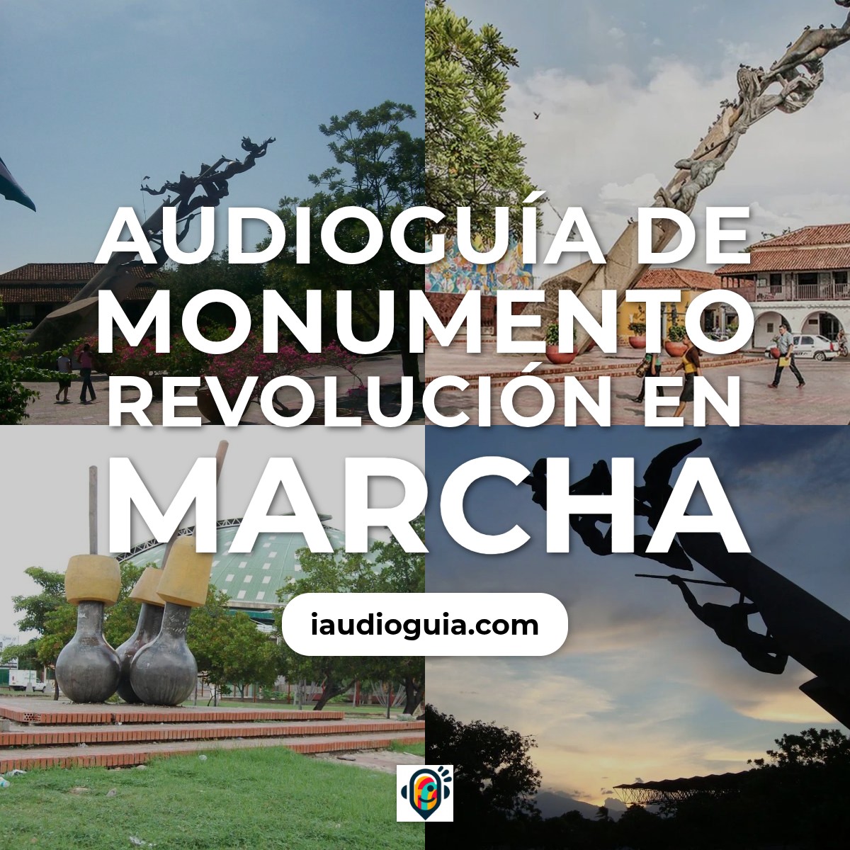 Audioguía de Monumento Revolucion En Marcha
