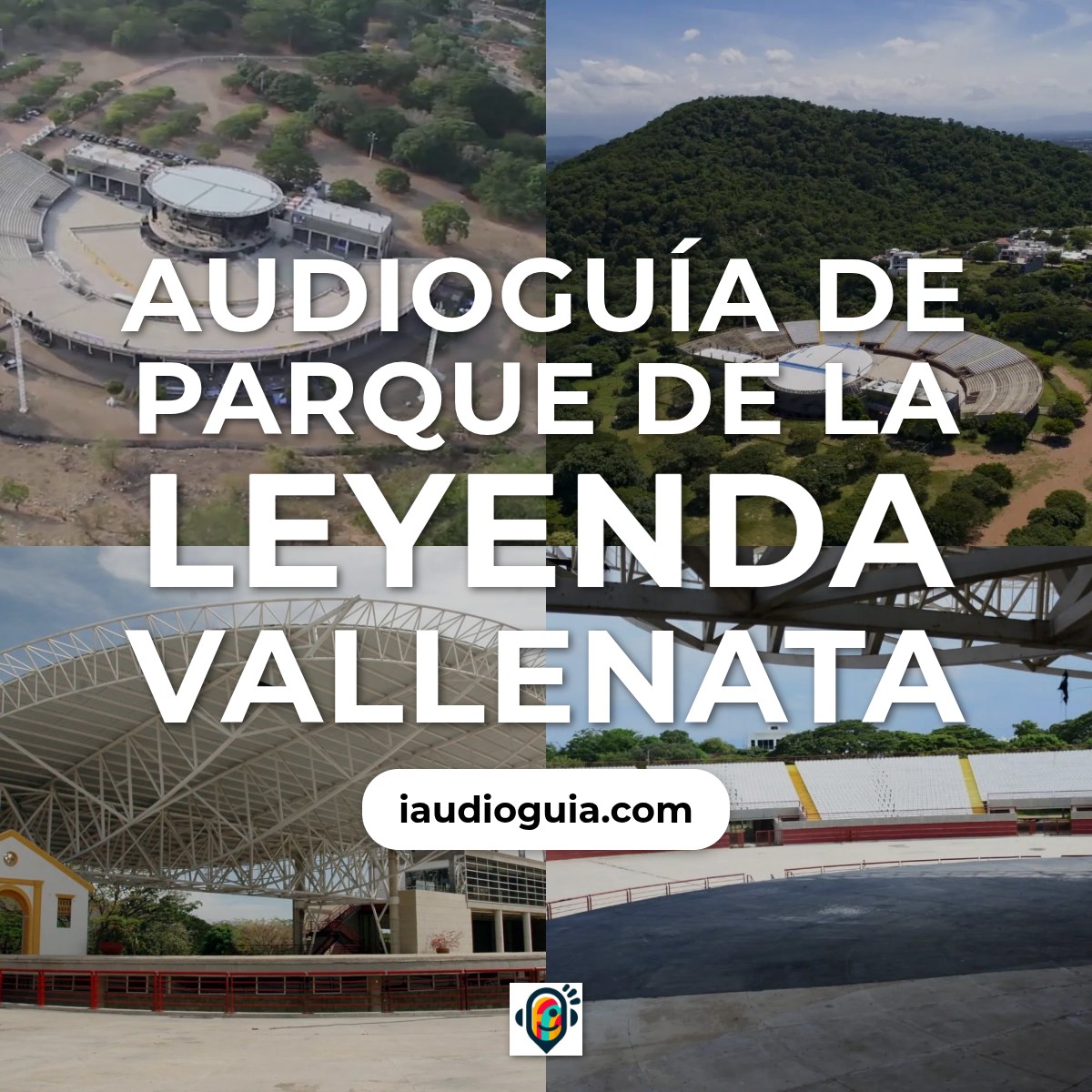 Audioguía de Parque Leyenda Vallenata