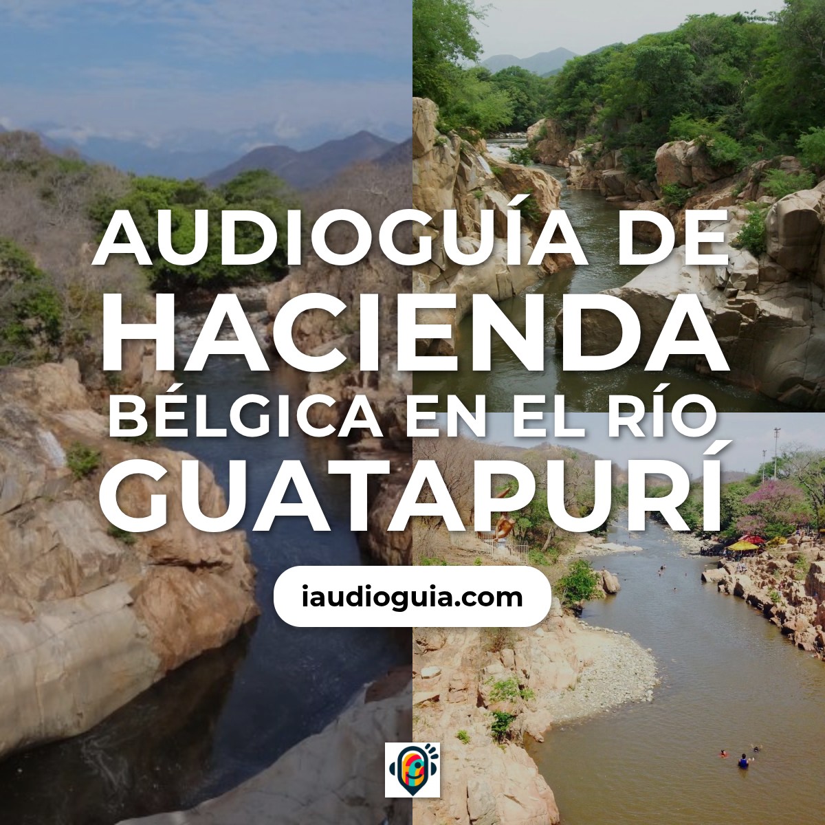 Audioguía de Rio Guatapuri