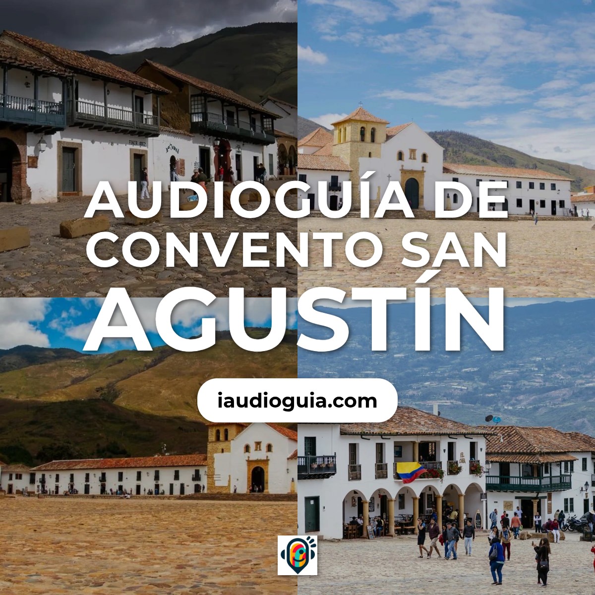 Audioguía de Convento San Agustin