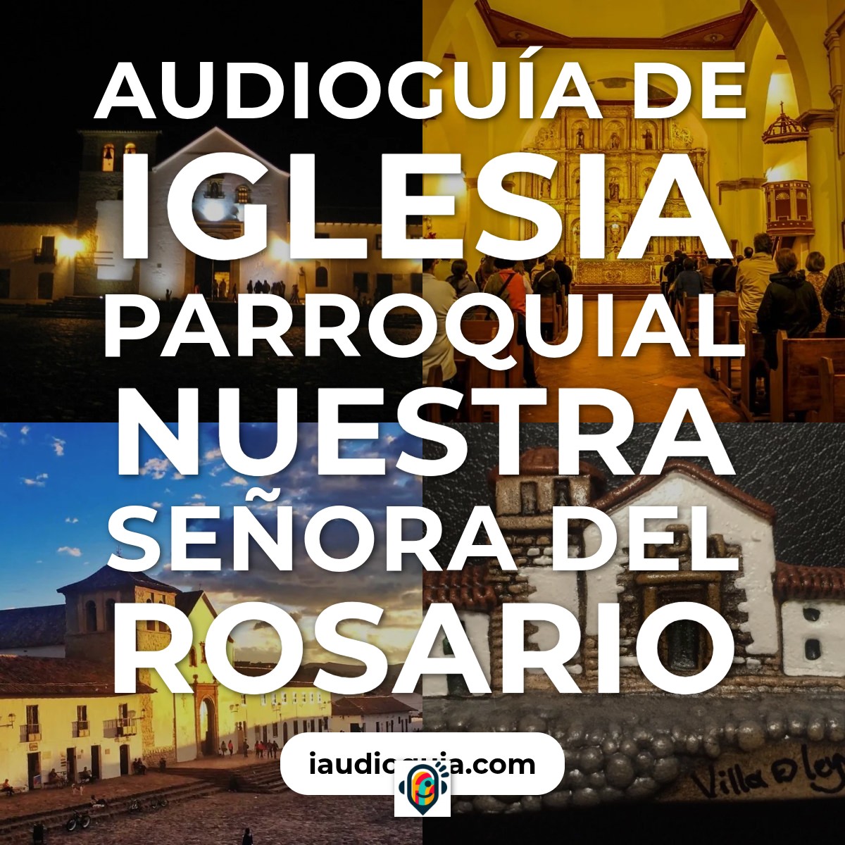 Audioguía de Iglesia Parroquial Nuestra Senora Del Rosario
