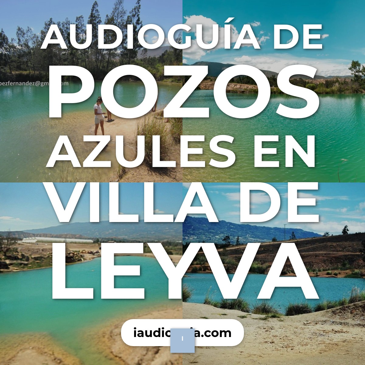 Audioguía de Pozos Azules