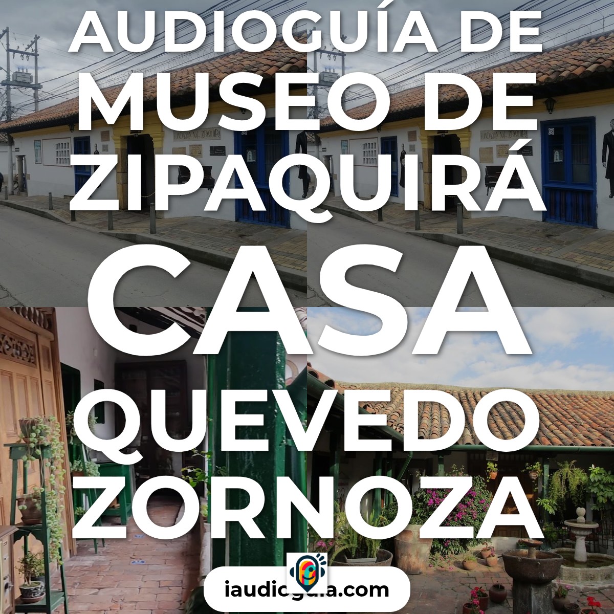 Audioguía de Zipaquira
