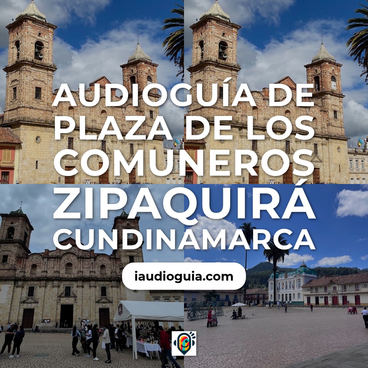 Audioguía de Zipaquira