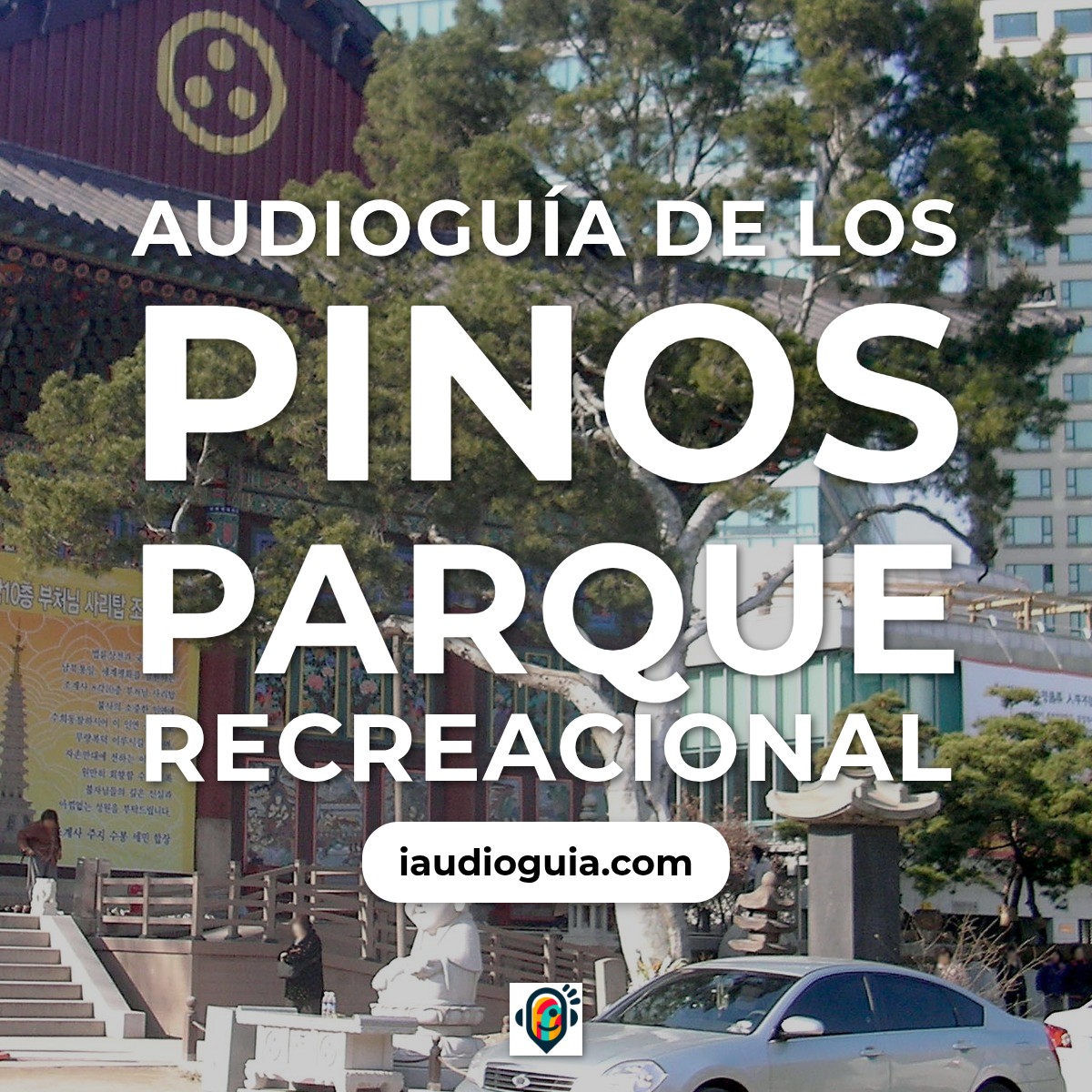 Audioguía de Jogyesa Temple