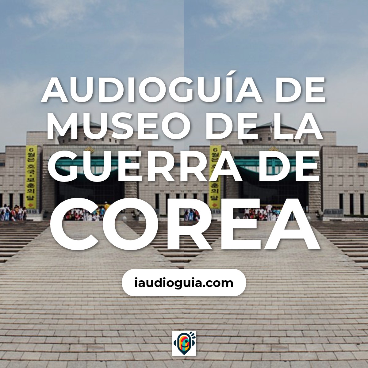 Audioguía de Seul